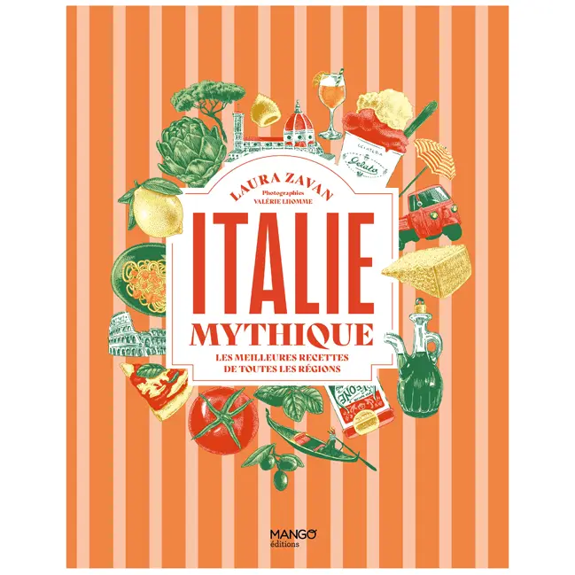Expédition Rapide Italie mythique Les meilleures recettes de toutes les régions